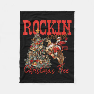 Rockin' Around Christmas Cowboy Tree Santa Ride Ho Fleece Blanket