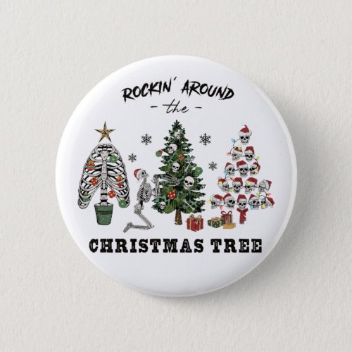 Rockin Around The Christmas Tree Button