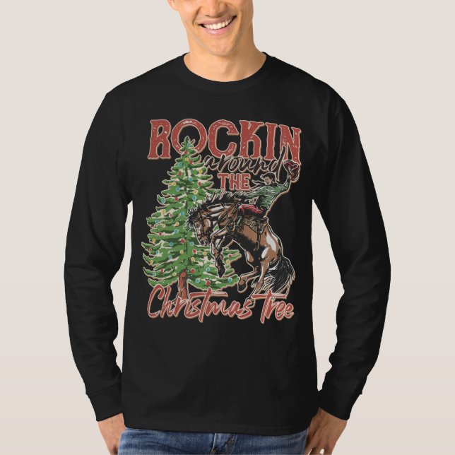Rockin' Around The Christmas Tree Cowboy Santa Rid T-Shirt (Front)