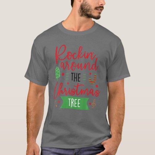 Rockin_Around The Christmas Tree Essential Costume T_Shirt