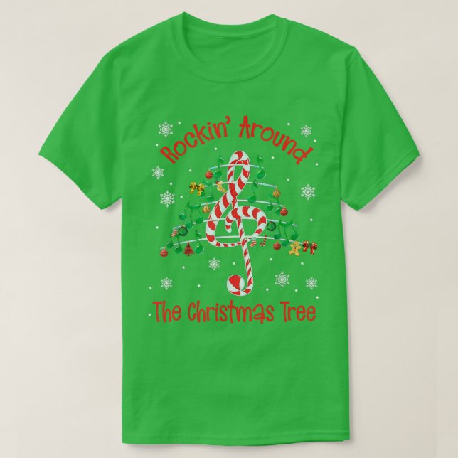 Rockin' Around The Christmas Tree Music Note  T-Shirt (Design Front)