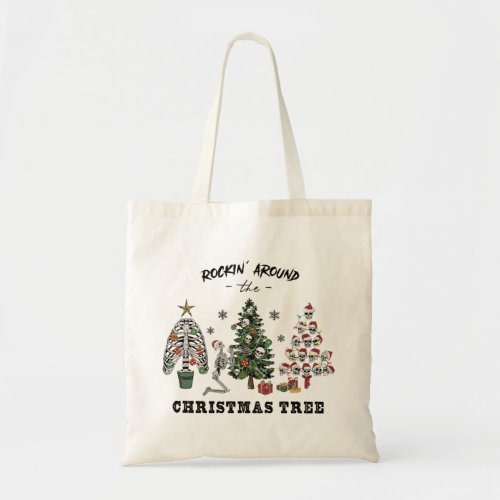Rockin Around The Christmas Tree Tote Bag