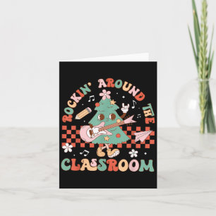 Rockin' Around The Clroom Teacher Student Christma Card