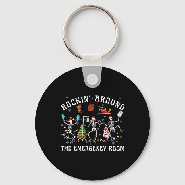 Rockin-around The Emergency Room Skeleton Er Nurse Keychain (Front)