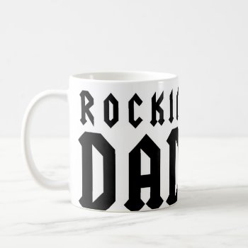 Rockin' Dad Mug by DeluxeWear at Zazzle