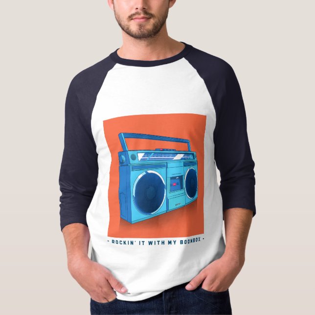 Rockin' it With my Boombox T-Shirt (Front)