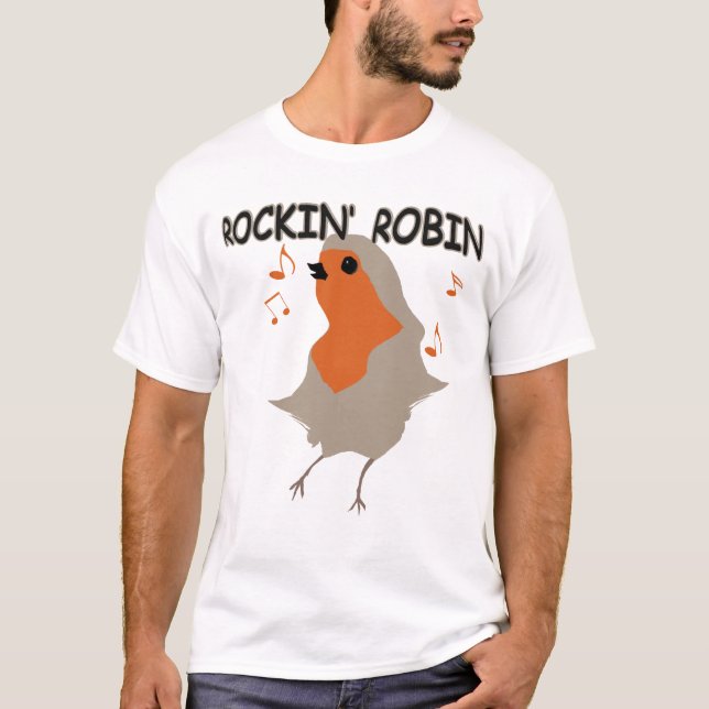 Rockin Robin T Shirt (Front)