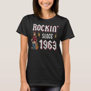 Rockin Since 1963 Rock Music 59th Birthday 1 T-Shirt