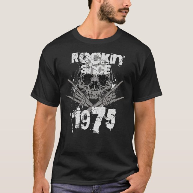 Rockin Since 1975 Grunge Skull Rock Hands Birthday T-Shirt (Front)