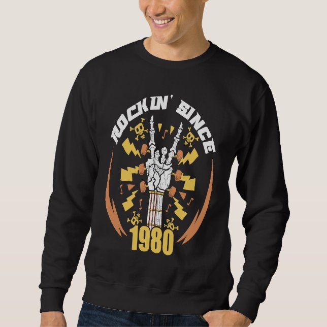 Rockin' Since 1980 Sweatshirt (Front)