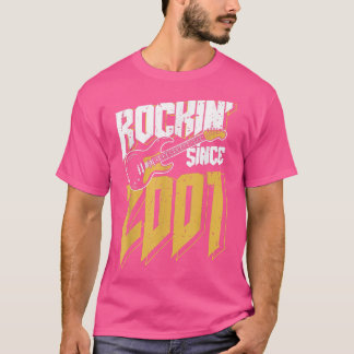Rockin' Since 2001 Vintage Rock Music Fan 21st Bir T-Shirt