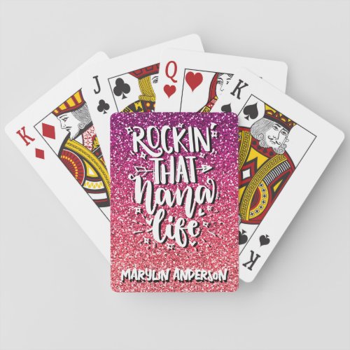 ROCKIN THAT NANA LIFE CUSTOM  TYPOGRAPHY POKER CARDS