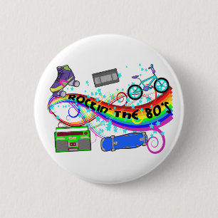 Rockin' The 80's Button