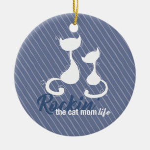 Rockin the Cat Mom Life Ceramic Ornament