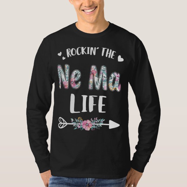 Rockin' The Ne Ma Life Proud Grandma Mothers Day   T-Shirt (Front)