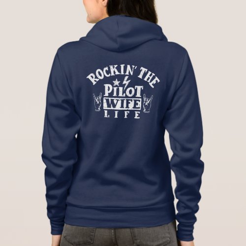 Rockin the Pilot Wife Life T_Shirt Hoodie