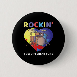 Rockin' To A Different Tune Autism Awareness Drumm Button