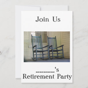 ROCKING CHAIR HUMOROUS RETIREMENT INVITE