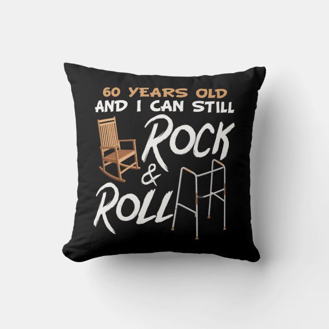 Rocking Chair Walking Aid Rock Music 60th Birthday Throw Pillow (Front)