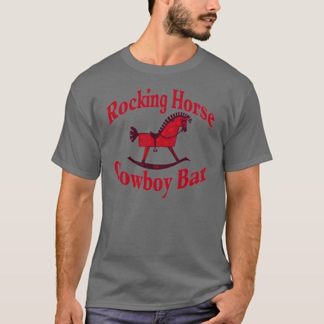 Rocking Horse Cowboy Bar T-Shirt (Front)