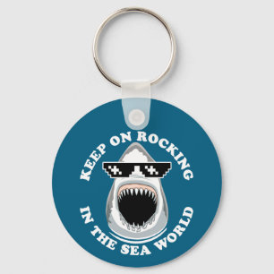 Rocking In The Sea World - Shark Lovers Quote Keychain