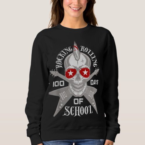 Rocking N Rolling 100 Days Of School Teacher Kids  Sweatshirt