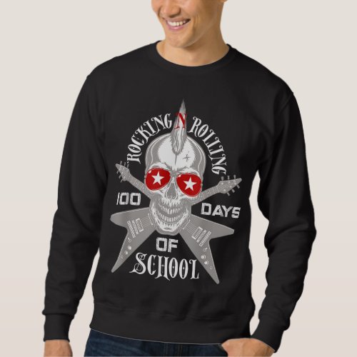 Rocking N Rolling 100 Days Of School Teacher Kids  Sweatshirt