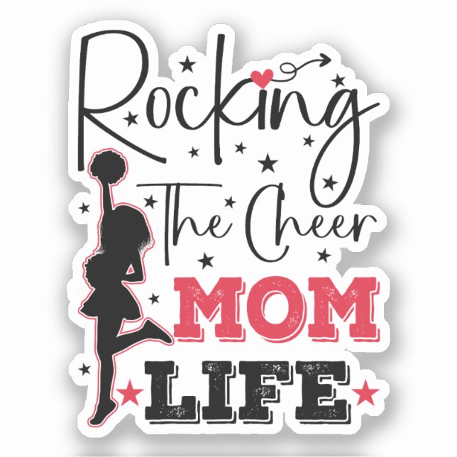 Rocking The Cheer Mom Life Funny Cheerleading Cool Sticker (Front)