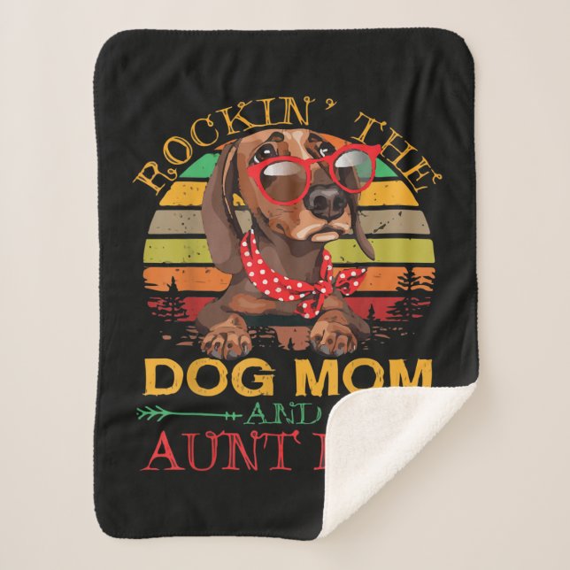 Rocking The Dog Mom Aunt Life Gift For Auntie Sherpa Blanket (Front)