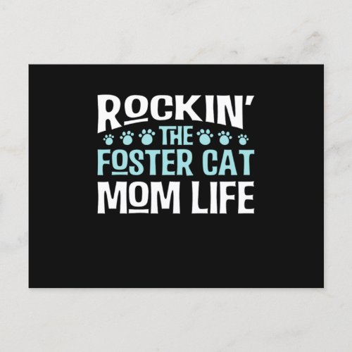 Rocking The Foster Cat Mom Life Print Rescue Cat G Postcard