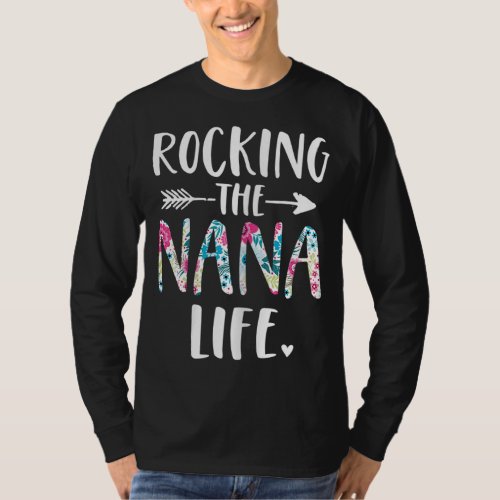 Rocking the Nana Life New Grandma Granny To Be Gig T_Shirt