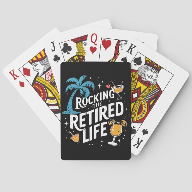 Rocking The Retired Life Summer Funny Retirement Poker Cards (Back)