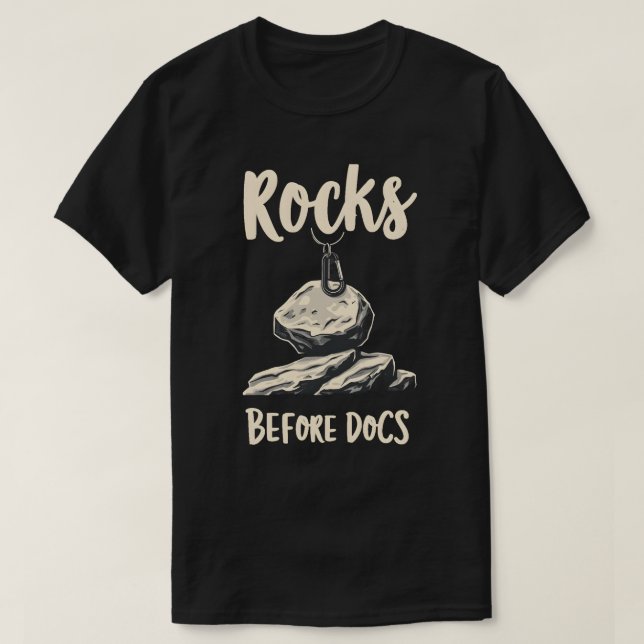 Rocks Before Docs T-Shirt (Design Front)