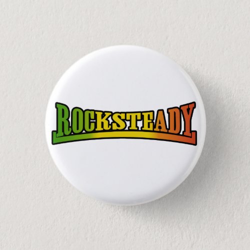 Rocksteady Reggae Button