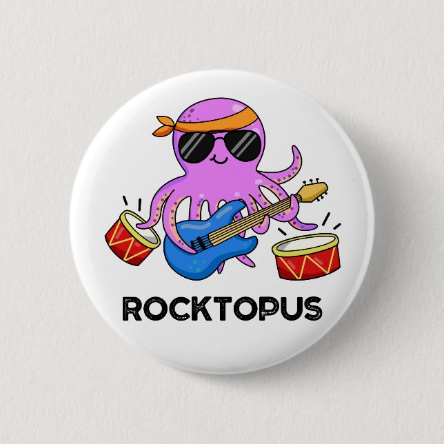 Rocktopus Funny Rock Band Octopus Pun Button (Front)