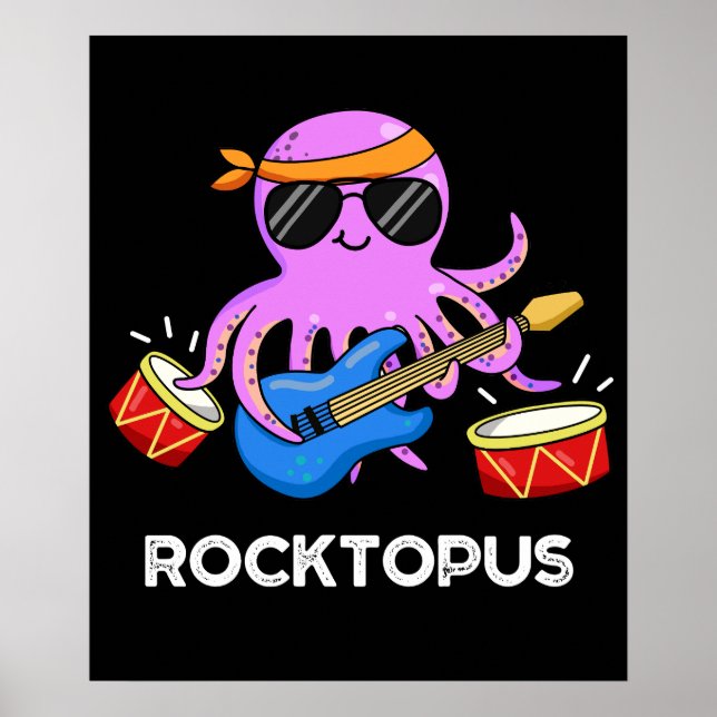 Rocktopus Funny Rock Band Octopus Pun Dark BG Poster (Front)