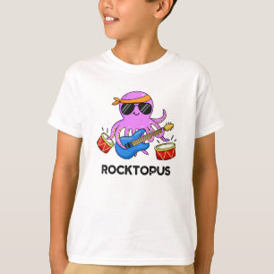 Rocktopus Funny Rock Band Octopus Pun T-Shirt