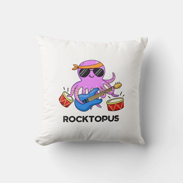 Rocktopus Funny Rock Band Octopus Pun  Throw Pillow (Front)