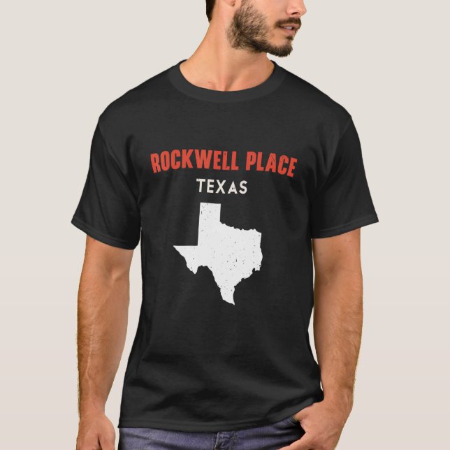 Rockwell Place Texas USA State America Travel Texa T-Shirt (Front)