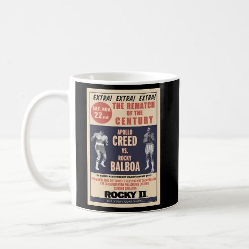 Rocky Creed Vs Balboa Rematch Of The Century Coffee Mug