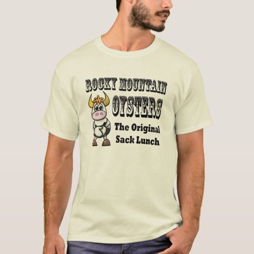 Rocky Mountain Oysters Humorous Mens T_Shirt