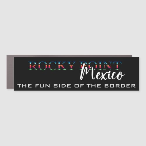 Rocky Point Mexico Puerto Penasco Car Magnet