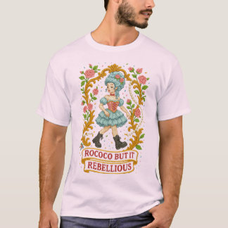 Rococo But Make It Rebellious" Stitched Aesthetic T-Shirt