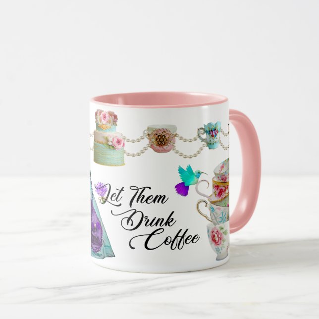 Rococo Marie Antoinette Let Them Drink Coffee Mug (Front Right)