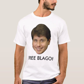 Rod Blagojevich, Official FREE BLAGO! T-shirt
