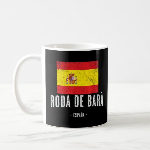 Roda de Bar Spain ES Flag City _ Bandera Ropa _  Coffee Mug