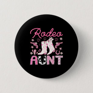 Rodeo Aunt Nk Cowgirl Western Coquette Birthday Gi Button
