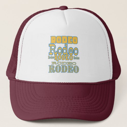 Rodeo Bound Spirit of the West  Trucker Hat