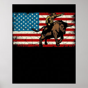 Rodeo Bull Rider Patriotic American Flag Cowboys Poster