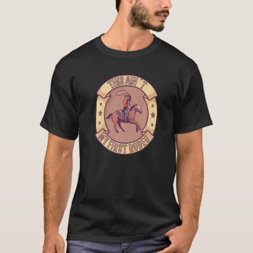 Rodeo Bull Riding Livestock Show Farmer Cattle Cow T_Shirt